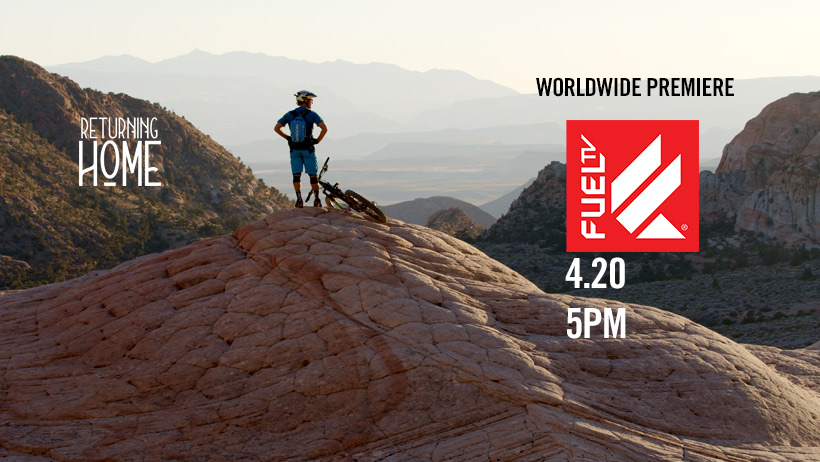 Returning Home Worldwide Premiere Fuel TV 4/20 5 PM